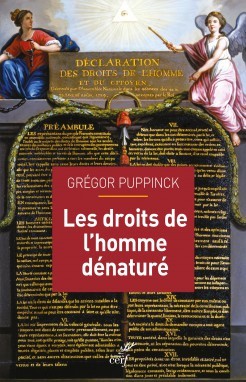Couverture de l'ouvrage de Gregor Puppinck, Les Droits de l'homme dénaturé.