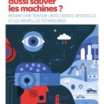 Couverture du livre : Jean-Marc MOSCHETTA, Jésus viendra-t-il aussi sauver les machines ? Regard chrétien sur l’intelligence artificielle.