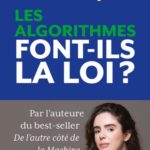 Aurélie Jean, Les algorithmes font-ils la loi ?