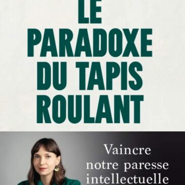 Le Paradoxe du tapis roulant